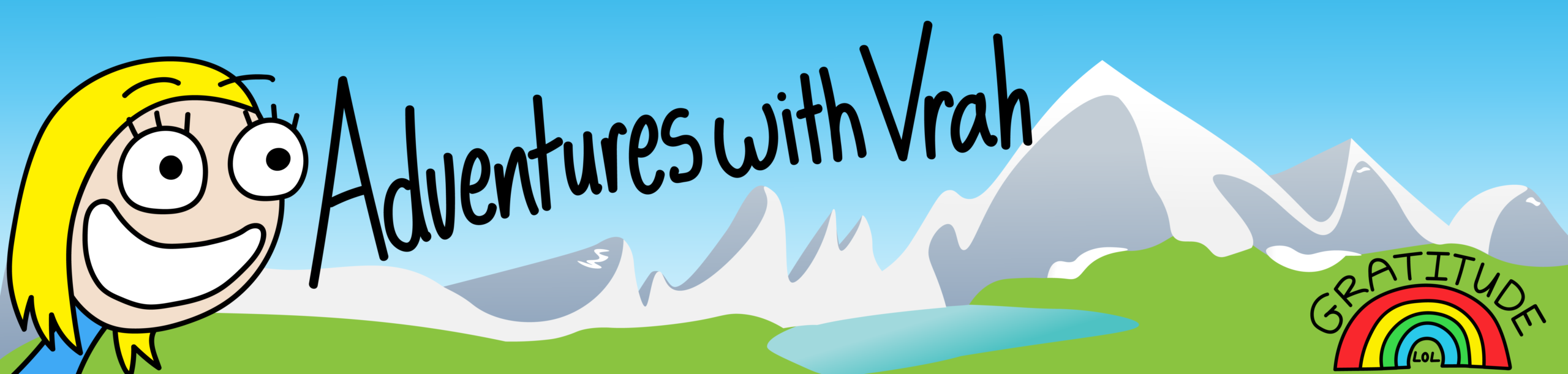 Adventures With Vrah